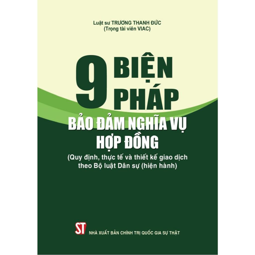 9 biện pháp bảo đảm nghĩa vụ hợp đồng