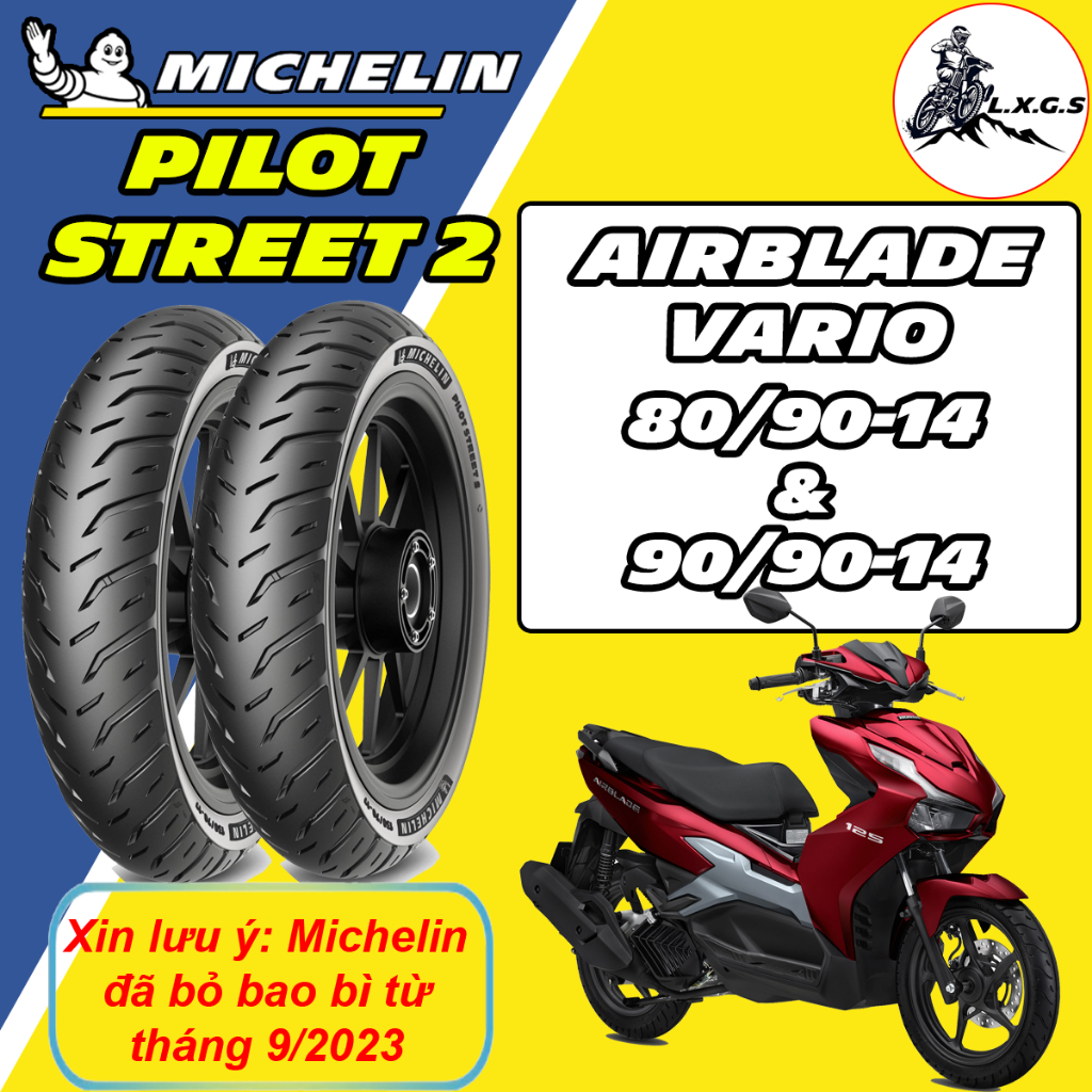 (PILOT STREET 2 - 80/90-14& 90/90-14) Vỏ lốp xe Michelin Pilot Street 2 cho Vario, Airblade, Vision