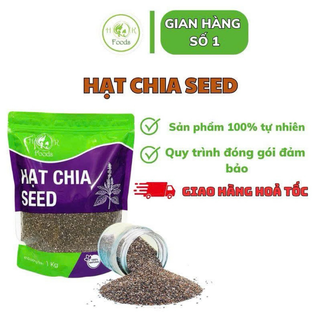 Hạt Chia Seed 1kg ( Chia k sạn, hạt mẫy)