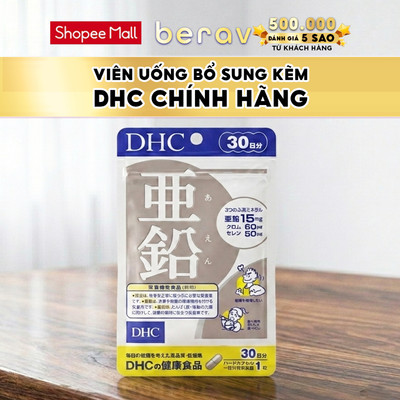 Viên Uống Bổ Sung Kẽm DHC Zinc Nhật Bản (15v/gói hoặc 30v/gói)