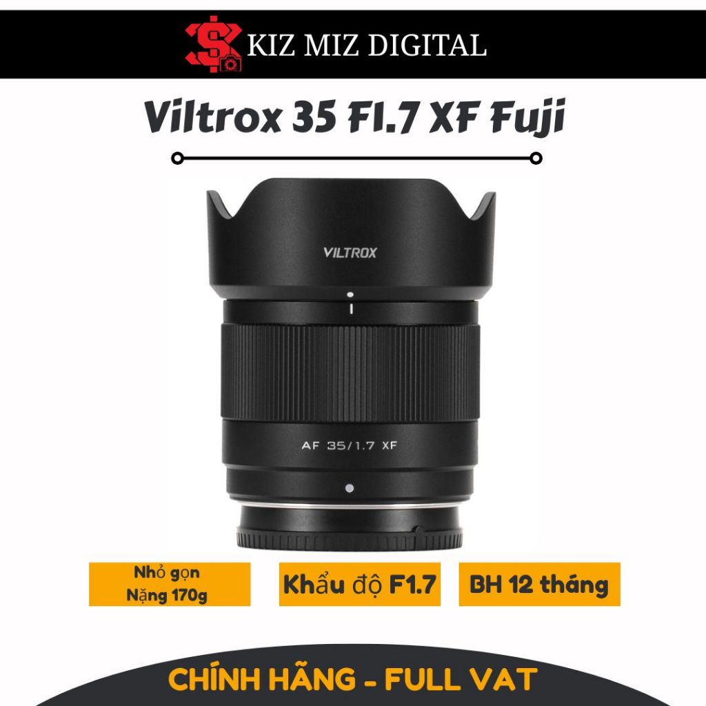 Ống kính Viltrox 35 F1.7 for Fuji hàng chính hãng, bảo hành 12 tháng