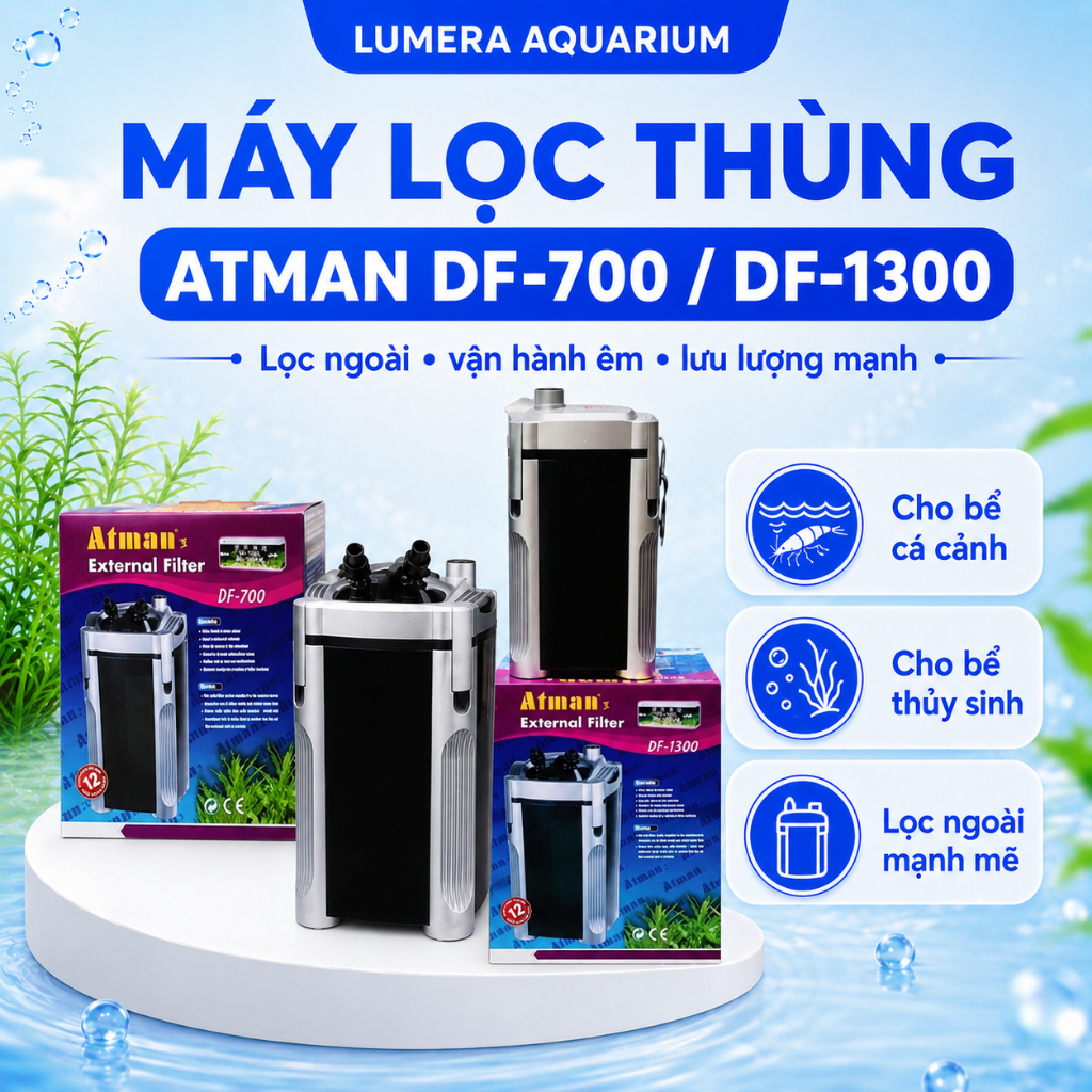 [Lumera Aquarium] Máy Lọc Thùng Atman DF-700/DF-1300 Cho Bể Cá Cảnh, Bể Thủy Sinh