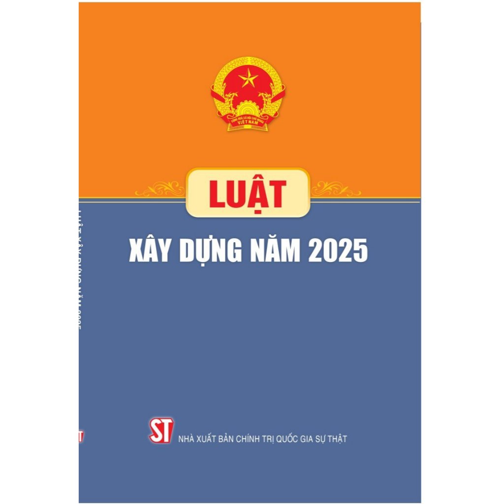 Luật Xây dựng năm 2025 (Sách Luật)