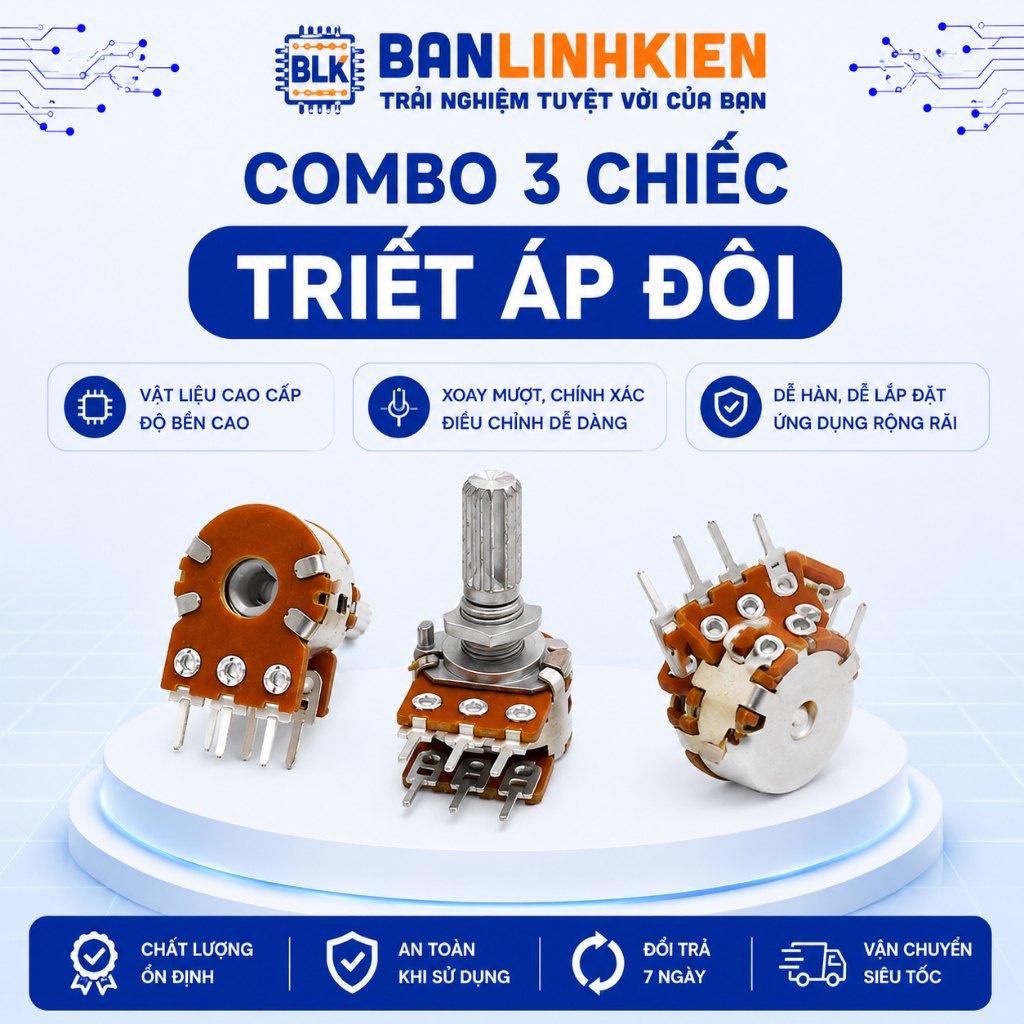 Combo 3 chiếc Triết Áp Đôi B10K B50K D100k