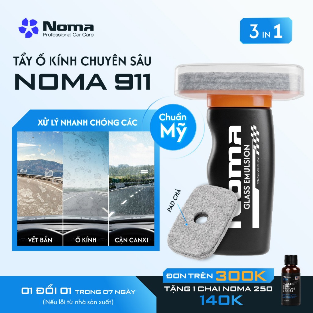 Dung Dịch Tẩy Ố Kính Ô Tô, Loại Bỏ Màng Dầu NOMA 911 – Tẩy Nano vệ sinh kính xe giảm lóa mờ kính