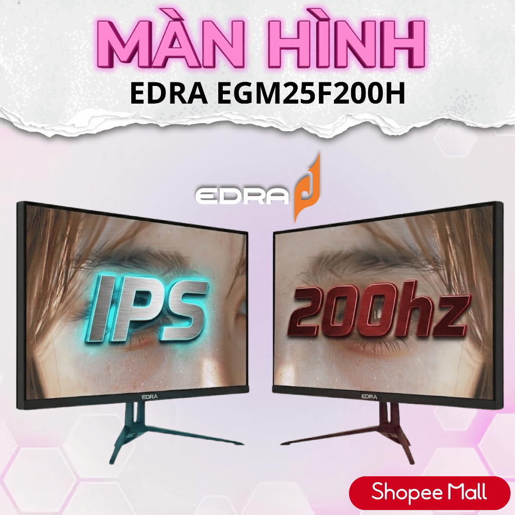 Màn hình Gaming 200HZ EDRA EGM25F200H 25 inch Full HD Màn hình PC Chuyên Game Tần số quét cao IPS 1m