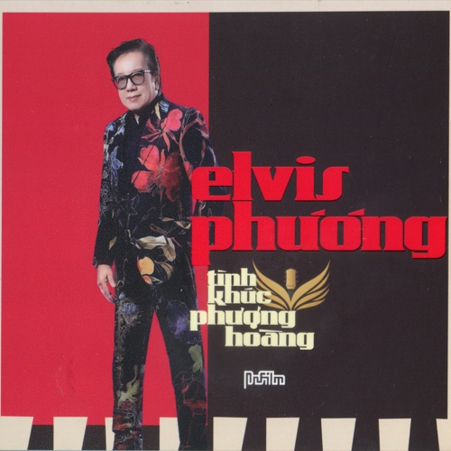 CD ALBUM CA SỸ ELVIS PHƯƠNG: TÌNH KHÚC LÊ HỰU HÀ - NGUYỄN TRUNG CAN: TÌNH KHÚC PHƯỢNG HOÀNG