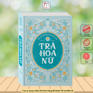 Sách - Trà hoa nữ - Câu chuyện tình yêu và sự hy sinh - bìa cứng