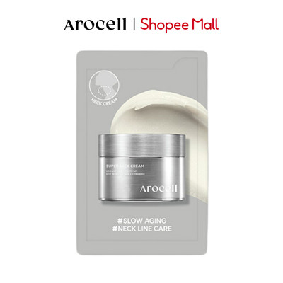 [Quà Tặng Không Bán T8] Sample Kem Dưỡng Vùng Cổ Arocell Hỗ Trợ Mờ Nhăn Cải Thiện Đàn Hồi Dưỡng Ẩm Super Neck Cream 2g