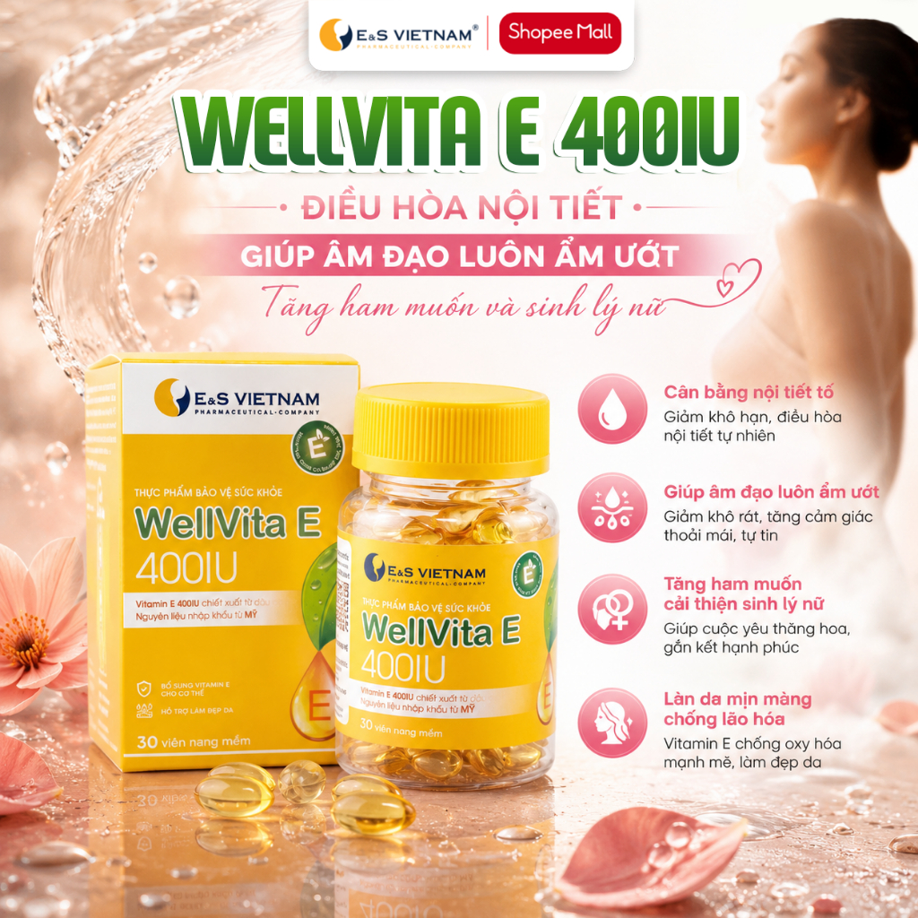 WellVita E 400IU Hỗ Trợ Duy Trì Độ Ẩm Tự Nhiên Vùng Kín, Tăng Haam Muốn & Sly Nữ