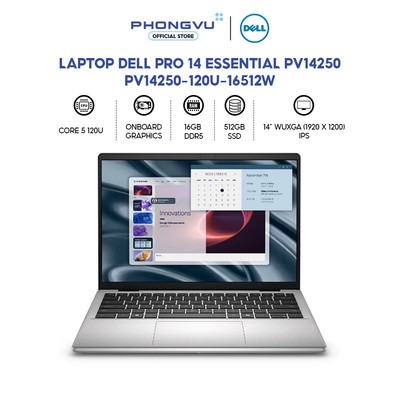 Laptop Dell Pro 14 Essential PV14250 PV14250-120U-16512W (Core 5 120U/ 16GB/ 512GB/ Windows 11 Home SL) -Bảo hành 24T