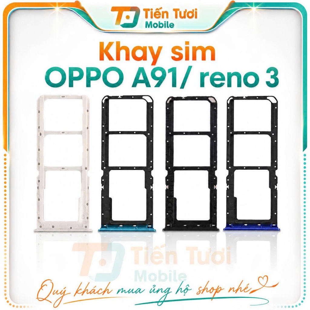 Khay sim A91 /Reno 3 oppo