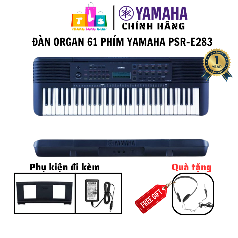 Yamaha PSR-E283 Organ 61 Phím Chính Hãng 410 Âm Sắc 150 Styles Smart Chord Cho Người Mới