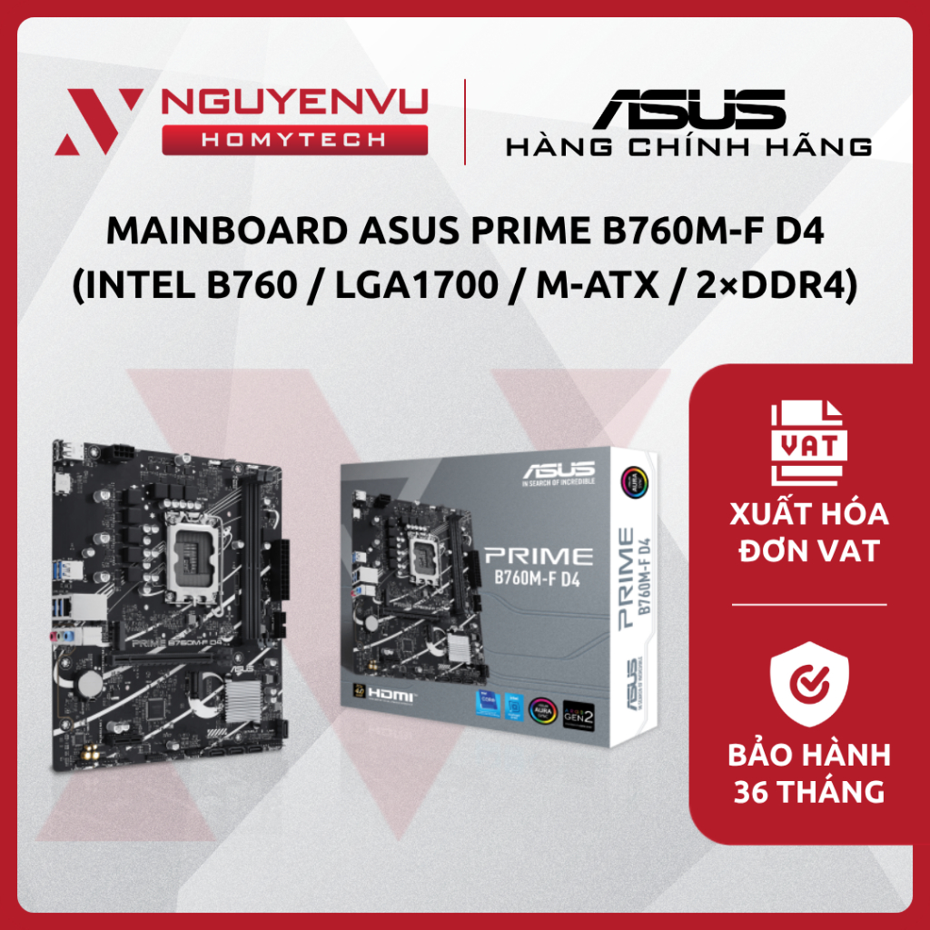 [Full VAT] Mainboard ASUS PRIME B760M-F D4 (Intel B760 / LGA1700 / m-ATX / 2×DDR4) - CHÍNH HÃNG