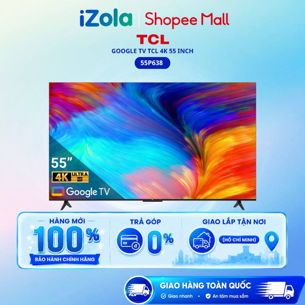 55P638 - Google Tivi TCL AI 4K 55 inch 55P638 - Hàng chính hãng