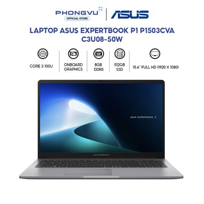 Laptop Asus ExpertBook P1 P1503CVA-C3U08-50W (Core 3 100U/ 8GB/ 512GB/ Windows 11 Home) -Bảo hành 24 tháng