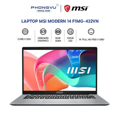 Laptop Msi Modern 14 F1MG-432VN (Core 5 120U/ 16GB/ 512GB/ Windows 11 Home) -Bảo hành 24 tháng