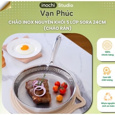Chảo Inox Nguyên Khối 5 Lớp Sora 24cm Inochi Studio