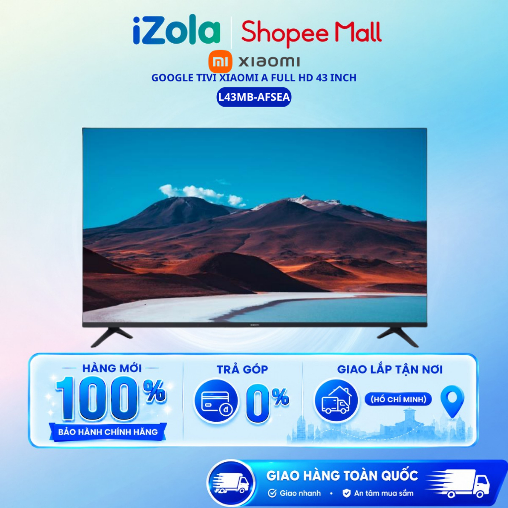 L43MB-AFSEA - Google Tivi Xiaomi A Full HD 43 Inch L43MB-AFSEA - Hàng chính hãng