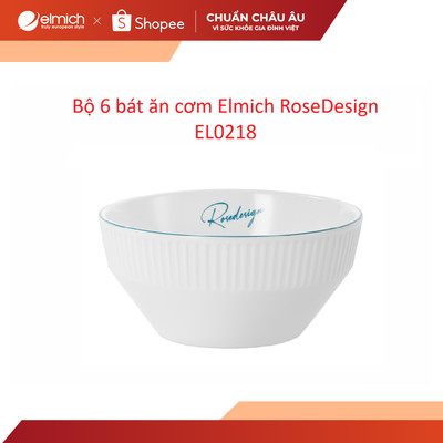 Bộ 6 bát ăn cơm Elmich RoseDesign EL-0218