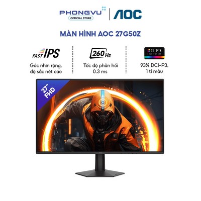 Màn Hình AOC 27G50Z 27 inch - Full HD - 260Hz - Fast IPS - 0.3 ms - Bảo Hành 36 Tháng