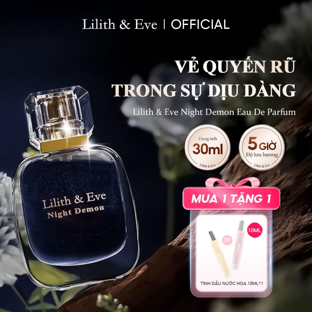 Nước hoa Lilith and Eve Night Demon Eau de Perfum 30ml nhóm hương gỗ tinh hương thơm lâu cuốn hút 5h