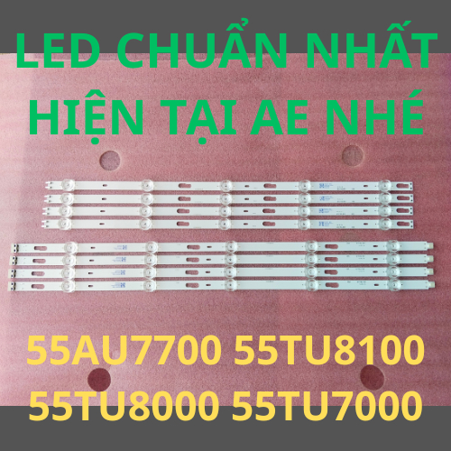LED TIVI SAM SUNG 55AU7700 55TU8100 55TU8000 55TU7000 LOẠI CHẤT LƯỢNG NHẤT HIỆN TẠI