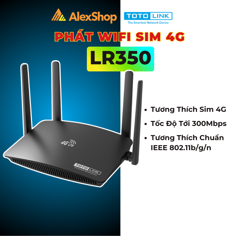 Phát Wifi Từ Sim 4G TOTOLINK LR350 Chính hãng