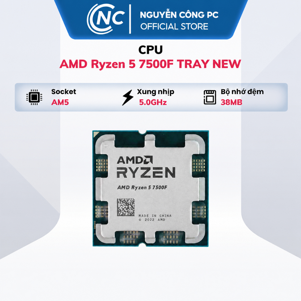CPU AMD Ryzen 5 7500F TRAY NEW  - Bảo hành 36 tháng