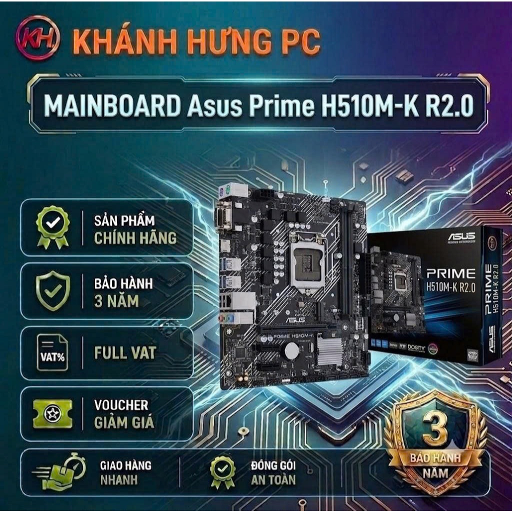Mainboard Asus Prime H510M-K R2.0 Chính Hãng FULL VAT