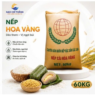 BAO 60KG  nếp  hoa vàng, gạo nếp dẻo thơm đặc sản Việt Nam