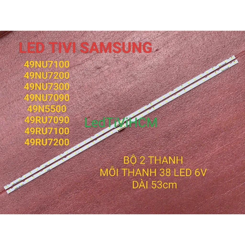 HCM LED TIVI SAMSUNG 49NU7100 49RU7100 49NU7300 49RU7300 49RU7200 49NU7090 49RU7090 49RU7290 49N5500
