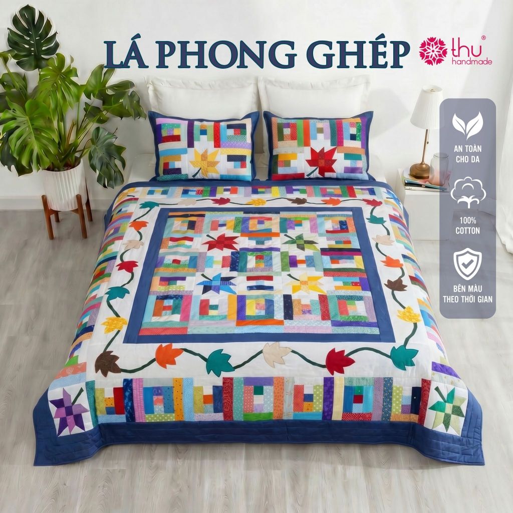 Chăn - Mền Quilt ,Mẫu “Lá Phong” Quilt Ghép Vải Nghệ Thuật Cotton 100% Chăn 4 Mùa Handmade