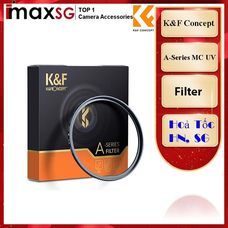 Kính lọc Filter K&F Concept Series NANO-A UV Kháng Nước, Chính Hãng