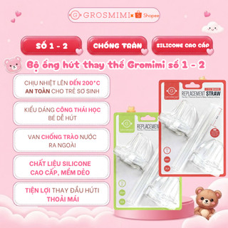 Bộ Ông Hút Thay Thế Grosmimi (số 1, số 2) Chho Bình sữa Grosmimi - Nhập Hàn chính hãng