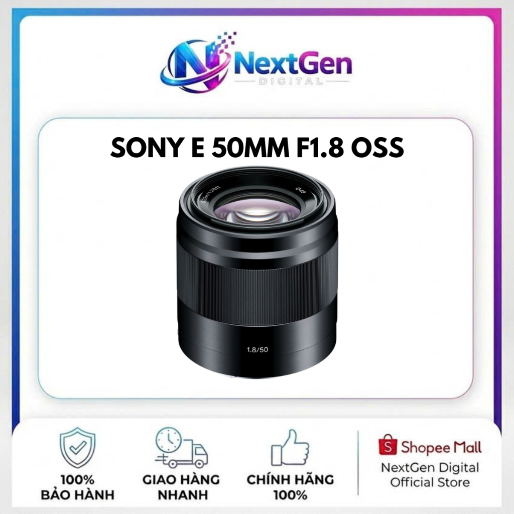 Ống Kính Sony E 50mm F1.8 OSS (SEL50F18) | Hàng Mới Chính Hãng