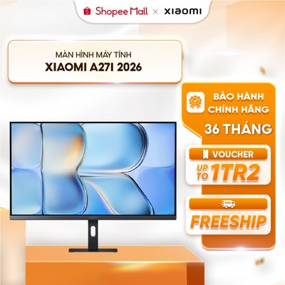 Màn hình máy tính Xiaomi Monitor A27i EU ELA5345EU - Trải nghiệm giải trí và làm việc mượt mà