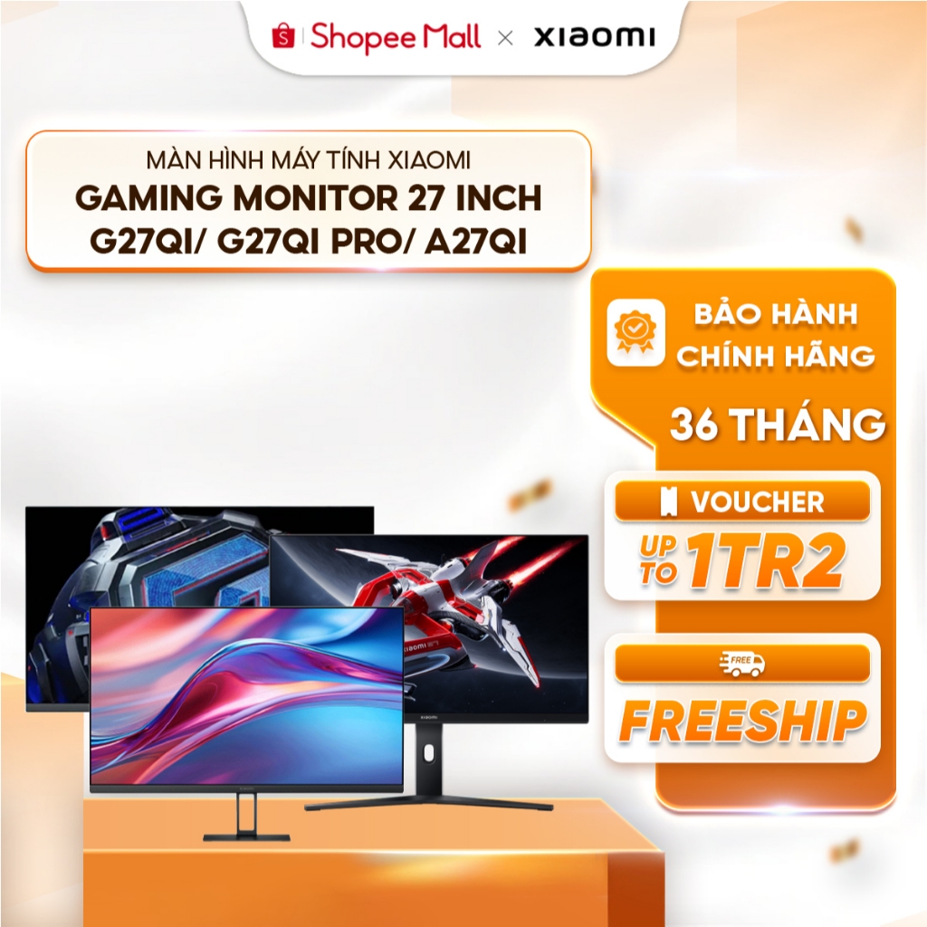 Màn hình máy tính Xiaomi Gaming Monitor 27 inch G27Qi/ G27Qi Pro/ A27Qi