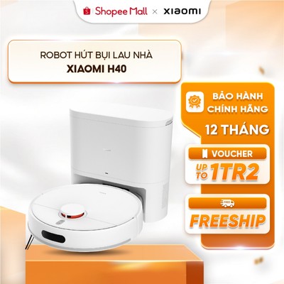 Xiaomi H40 Robot hút bụi lau nhà thông minh- Lực hút 10.000Pa - Dung lượng pin 5200mAh - Hệ thống dẫn đường LDS