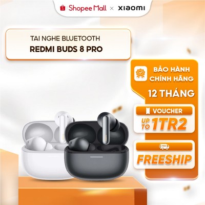 Tai nghe bluetooth Redmi Buds 8 Pro - Âm thanh Hi-Res - Khử ồn chủ động - Dolby Audio - Bảo hành 12 Tháng