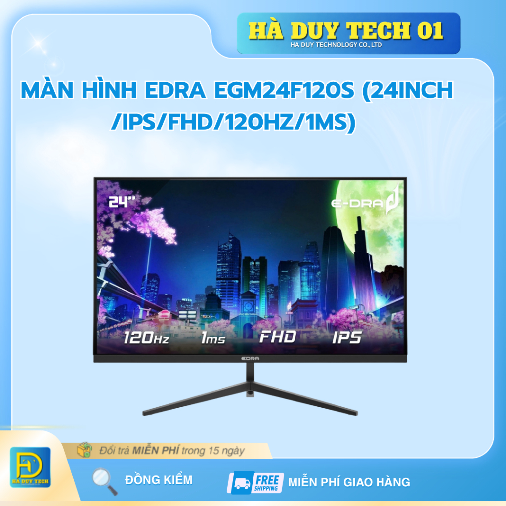 Màn Hình EDRA EGM24F120S (24inch /IPS/FHD/120Hz/1ms) - Cam Kết Chính Hãng - BH 24T - Ha Duy Tech