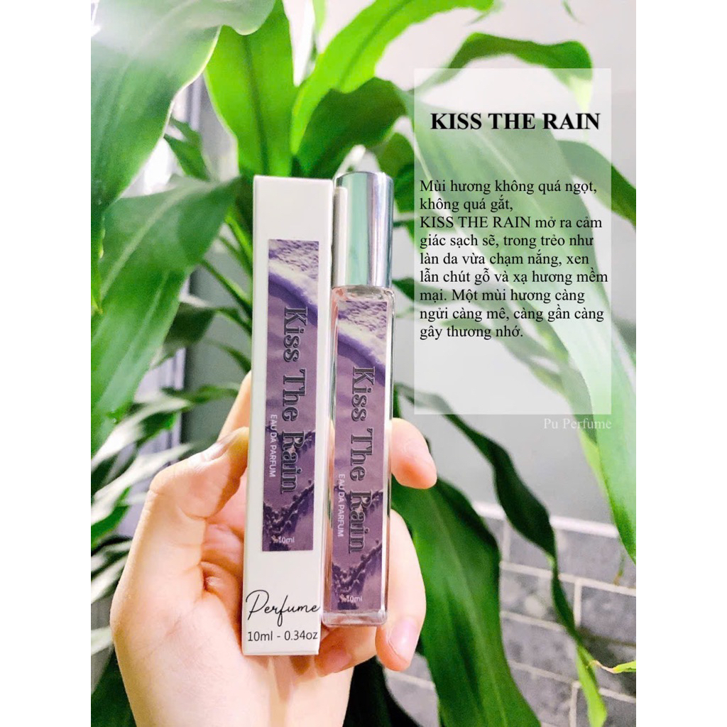 [HOT] Nước hoa KISS THE RAIN thanh mát 10ml - Pu Perfume