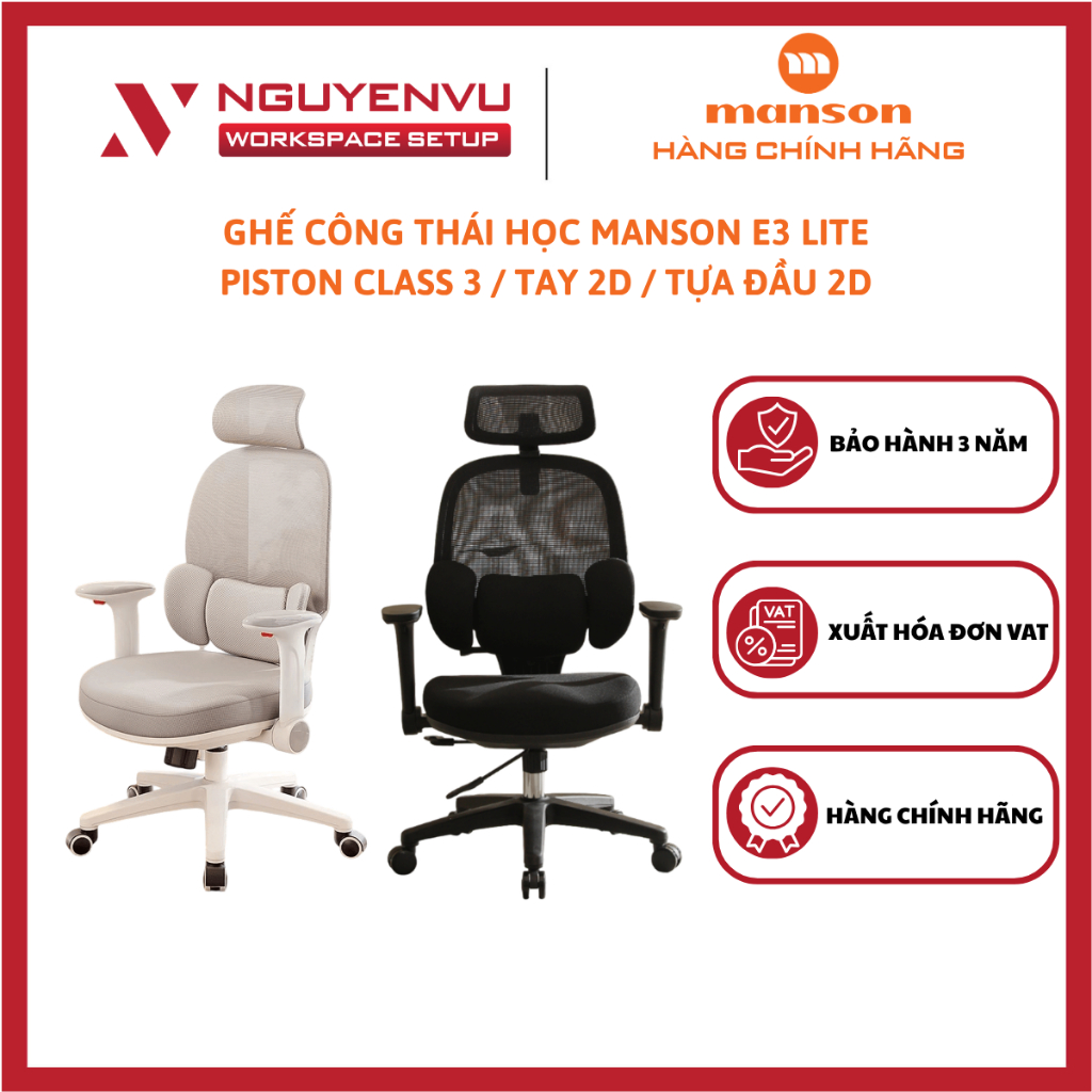 Ghế công thái học MANSON E3 Lite PISTON CLASS 3 / TAY 2D / TỰA ĐẦU 2D - Hàng Chính Hãng