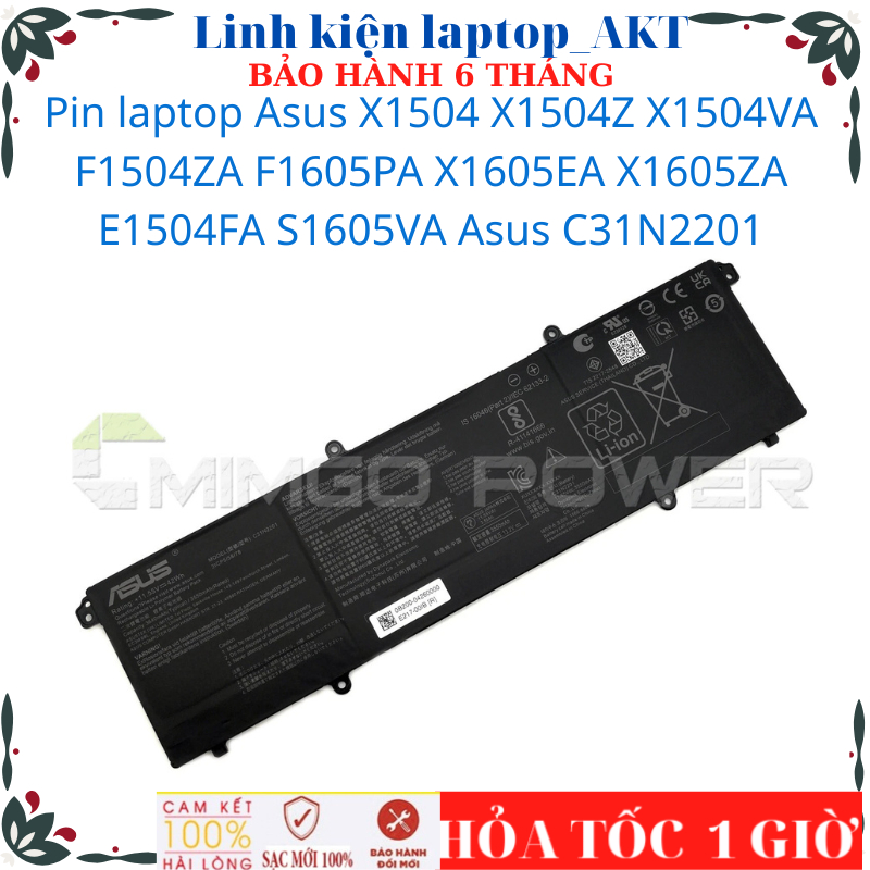 Sạc Pin Asus X1504 X1504Z X1504VA F1504ZA F1605PA X1605EA X1605ZA E1504FA S1605VA Asus C31N2201