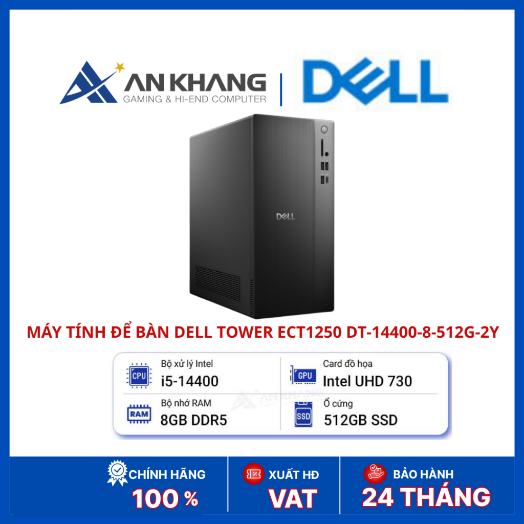 Máy tính để bàn Dell Tower ECT1250 DT-14400-8-512G-2Y | Core i5-14400 | RAM 8GB DDR5 | SSD 512GB | W
