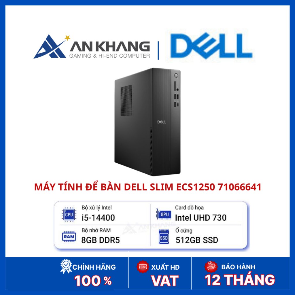 Máy tính để bàn Dell Slim ECS1250 71066641 | Core i5-14400 | RAM 8GB DDR5 | SSD 512GB | Win11 | WiFi