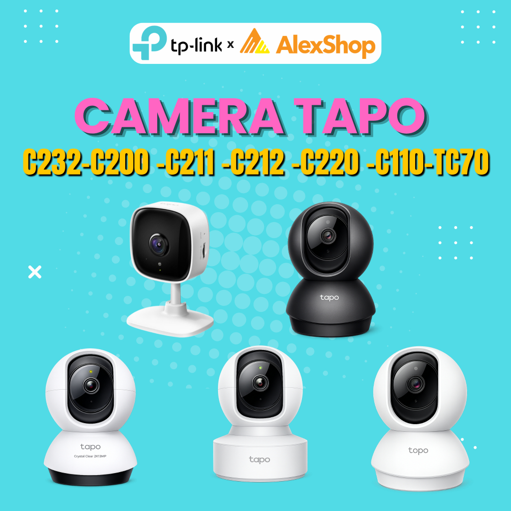 [2026] Camera WiFi TP-Link Tapo C232/ C200 /C211 /C212 /C220 /C110/ TC70 Xoay 360 -Camera Trong Nhà