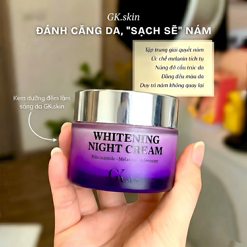 Kem Đêm Trắng Da Mờ Nám GK.skin
