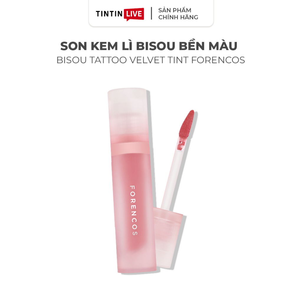 [FORENCOS] Son Kem Lâu Trôi Bisou Tattoo Velvet Tint Hỗ Trợ Môi Mềm Mịn 4g | BigBuy360 - bigbuy360.vn