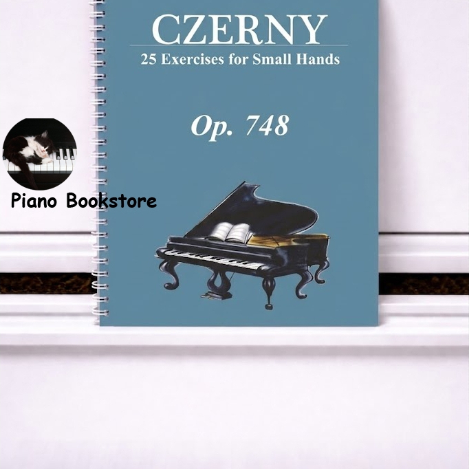 Carl Czerny "25 Exercises for Small Hands, Op. 748" (Luyện kỹ thuật ngón Piano cho người tay nhỏ)